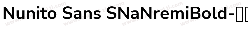 Nunito Sans SNaNremiBold字体转换